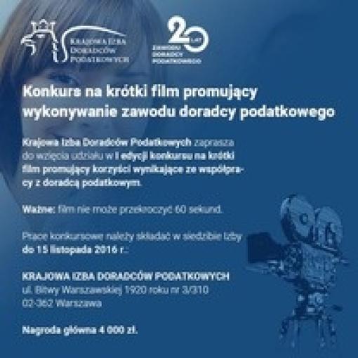 KONKURS NA KRÓTKI FILM PROMUJACY WYKONYWANIE ZAWODU DORADCY PODATKOWEGO