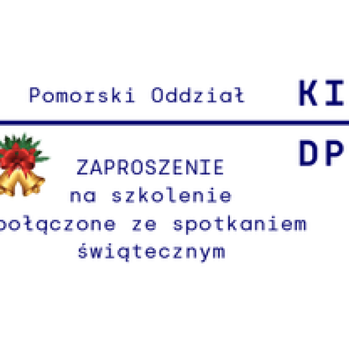 Zaproszenie na szkolenie połączone ze spotkaniem świątecznym 02-03 grudnia 2022 r.